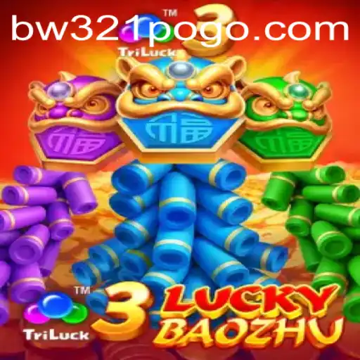 Discovering the Exciting World of 3LuckyBaozhu: A Comprehensive Guide