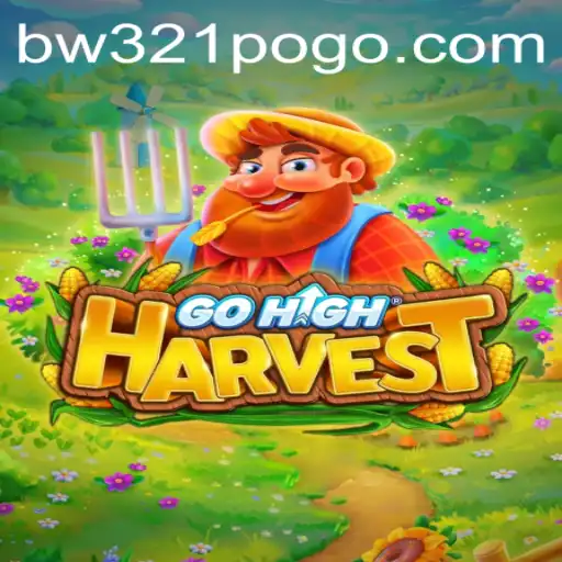 Exploring the Dynamic World of GoHighHarvest