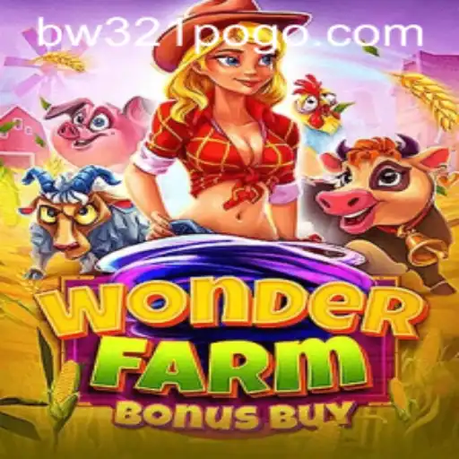Discover the Excitement of WonderFarmBonusBuy: A Thrilling Gaming Adventure